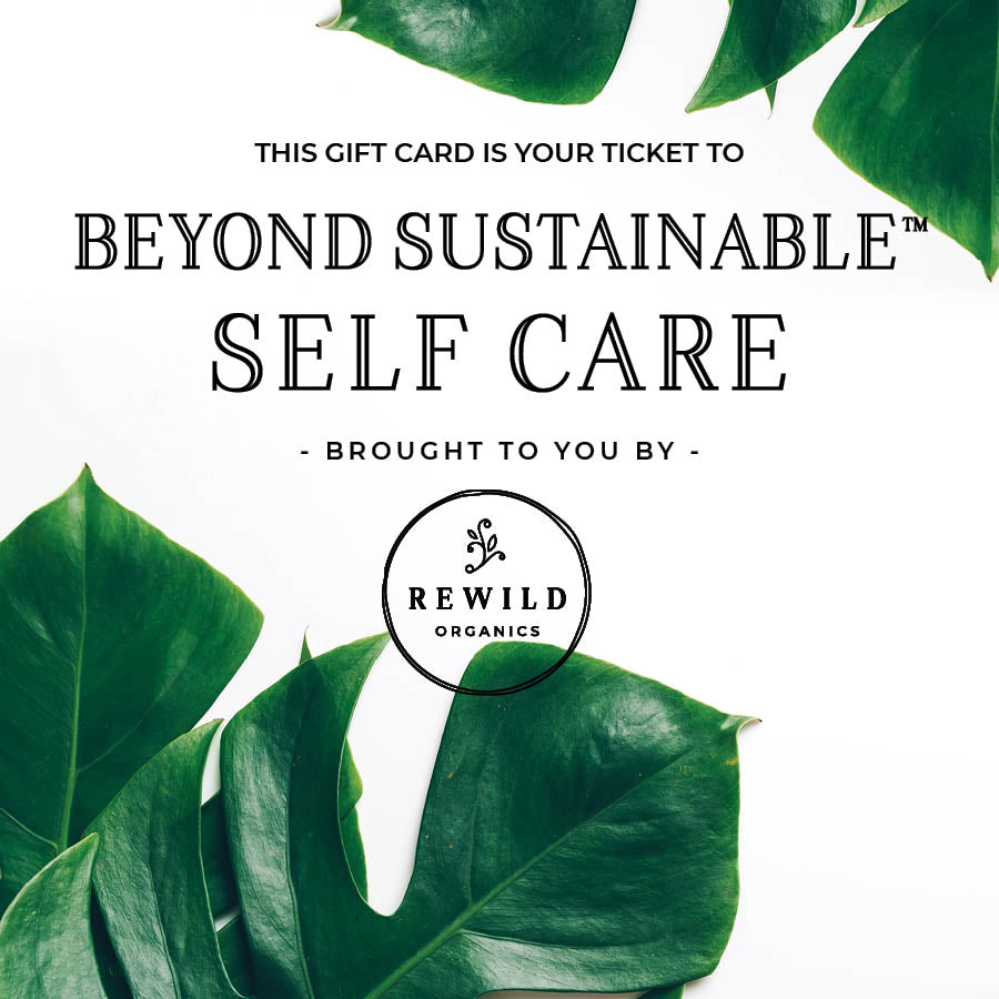 Rewild Organics Gift Card